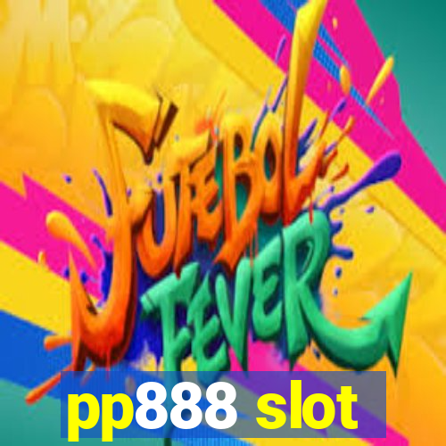 pp888 slot