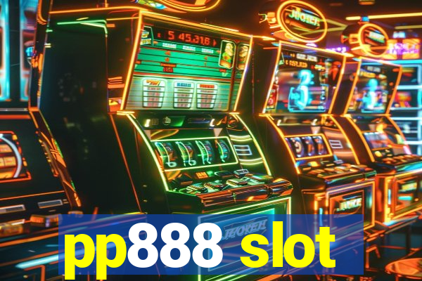 pp888 slot