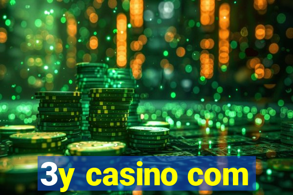 3y casino com