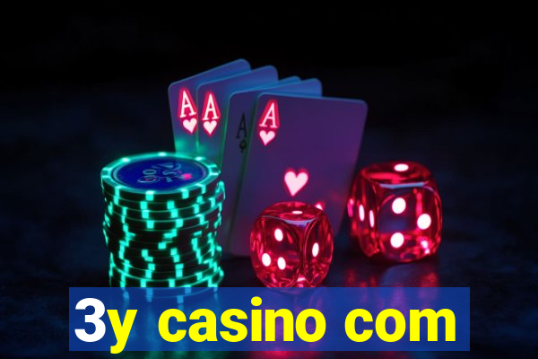 3y casino com