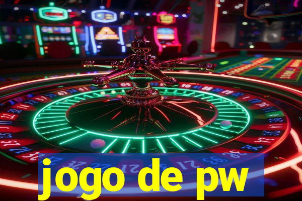 jogo de pw