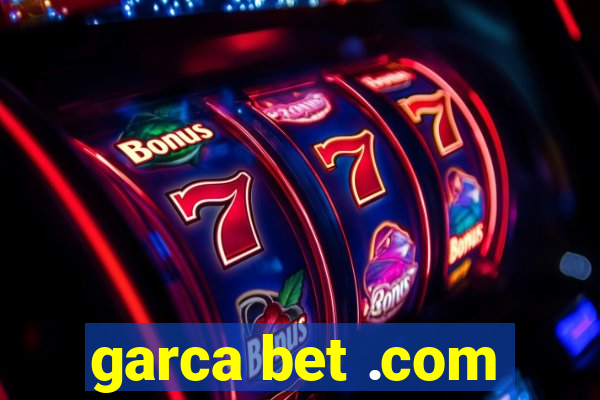 garca bet .com