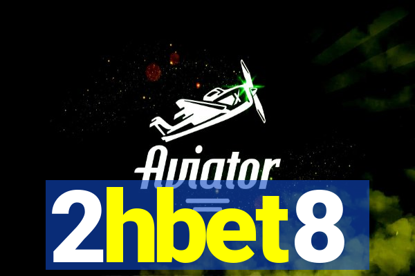 2hbet8