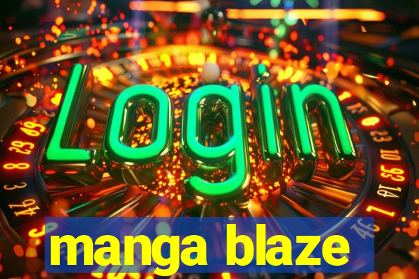 manga blaze