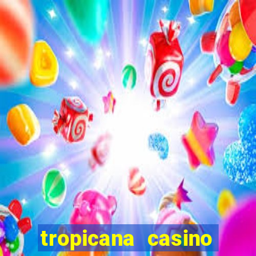 tropicana casino las vegas