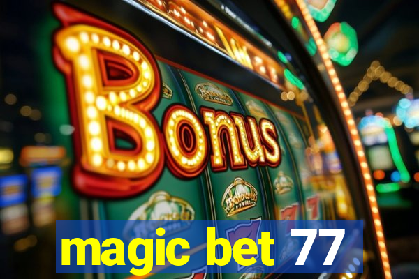 magic bet 77