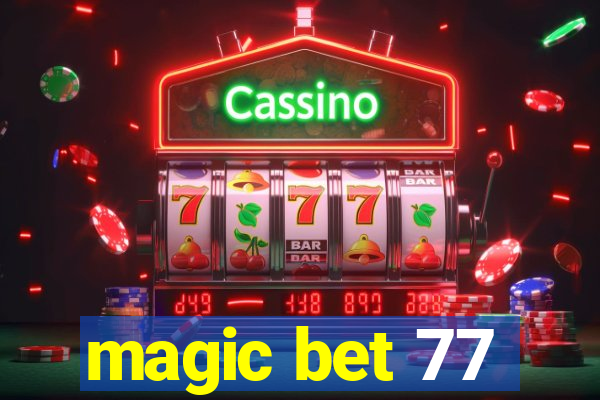 magic bet 77