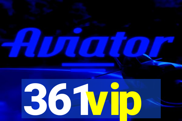 361vip