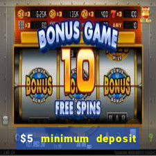 $5 minimum deposit casino canada 2022