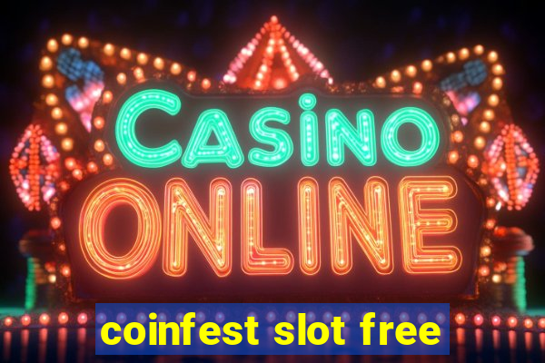 coinfest slot free