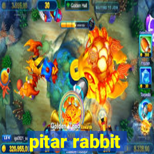 pitar rabbit