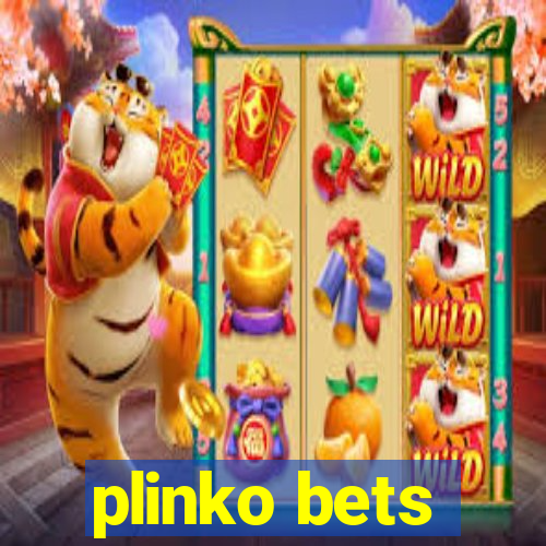 plinko bets