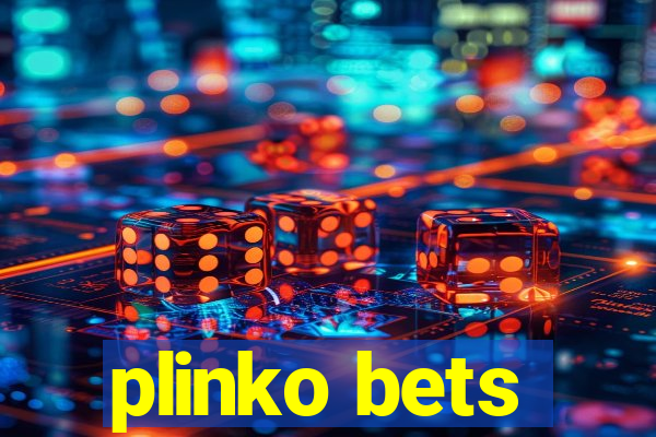 plinko bets