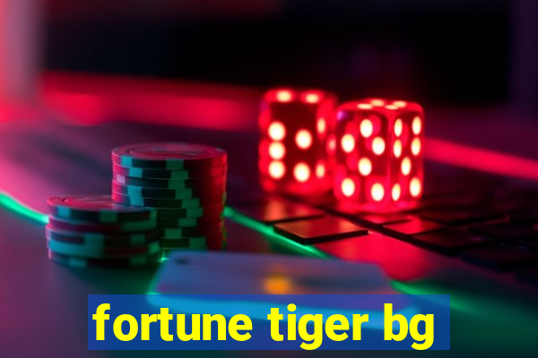 fortune tiger bg