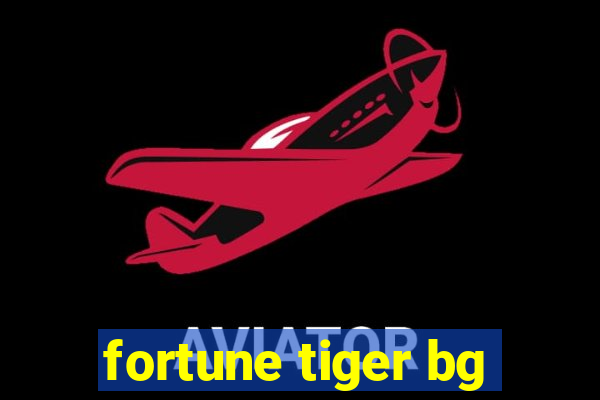 fortune tiger bg