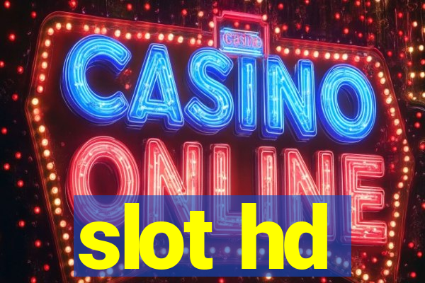 slot hd