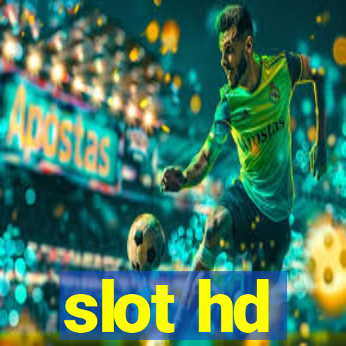 slot hd