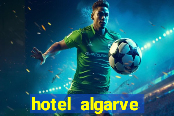 hotel algarve casino portugal