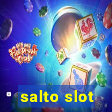 salto slot