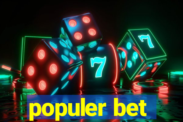 populer bet