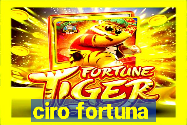 ciro fortuna