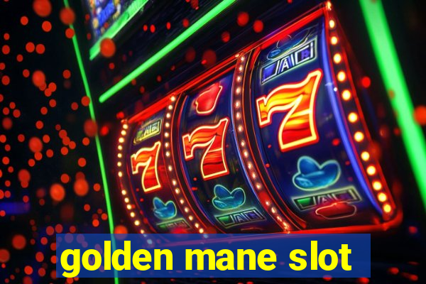 golden mane slot