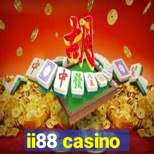 ii88 casino