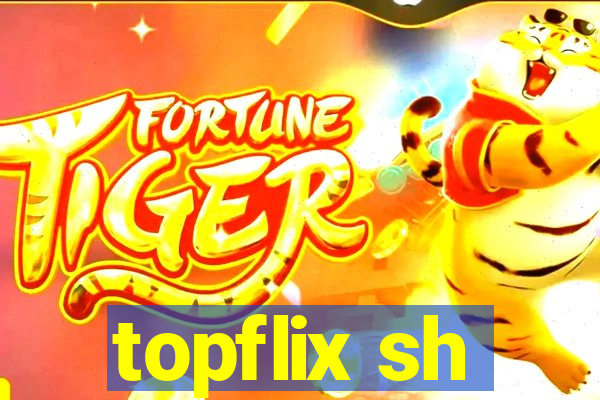 topflix sh