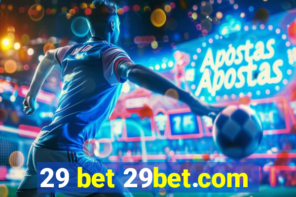 29 bet 29bet.com