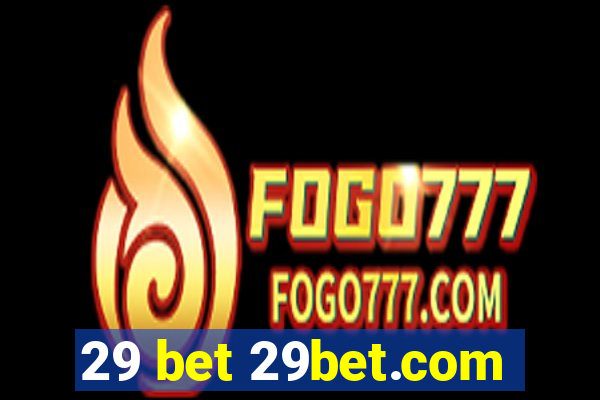 29 bet 29bet.com