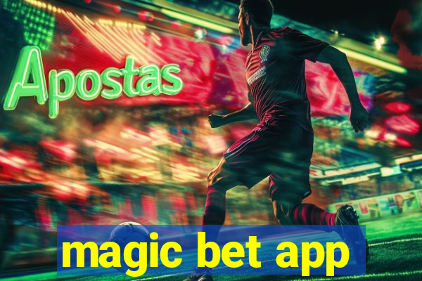 magic bet app