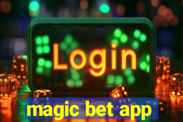 magic bet app