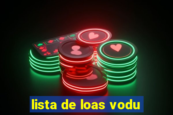 lista de loas vodu