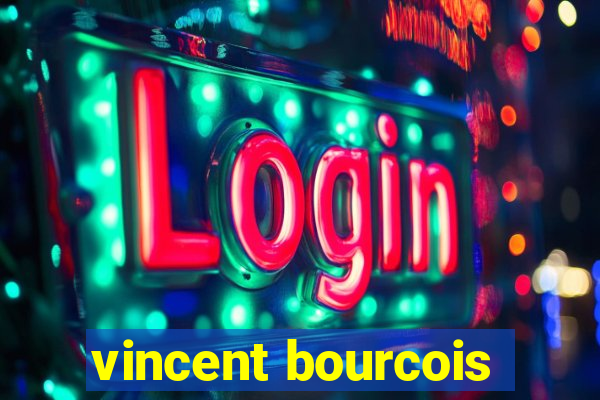 vincent bourcois