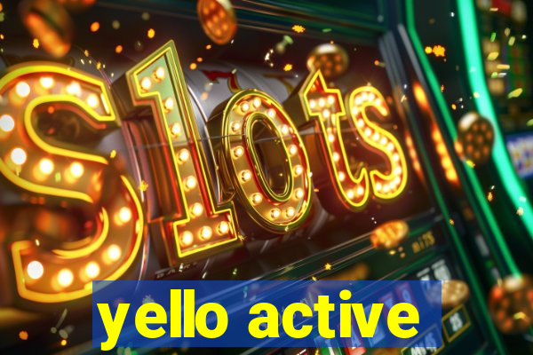 yello active