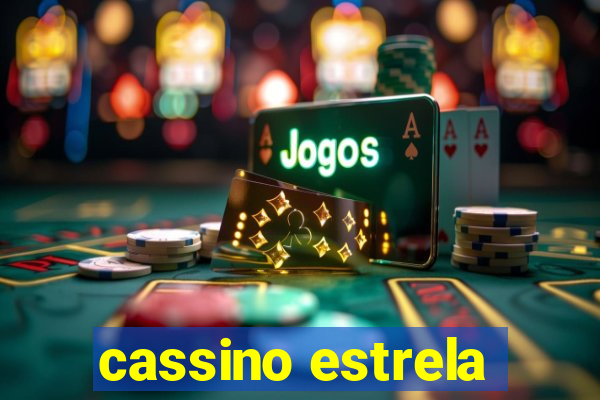 cassino estrela