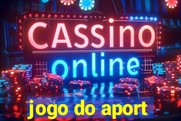 jogo do aport