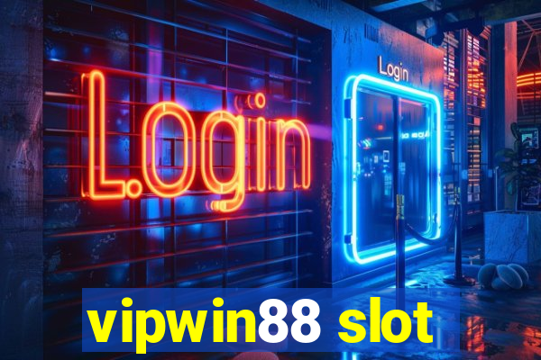 vipwin88 slot