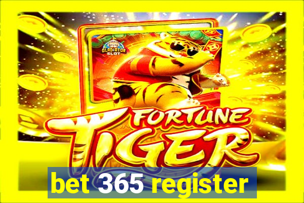 bet 365 register