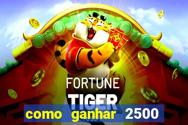 como ganhar 2500 vezes no fortune tiger