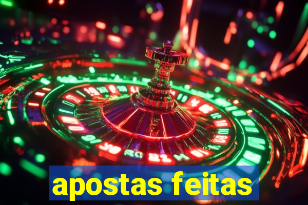 apostas feitas