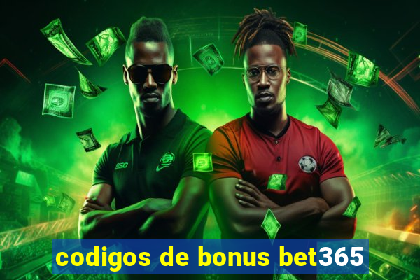 codigos de bonus bet365