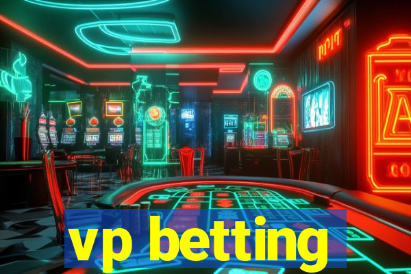 vp betting