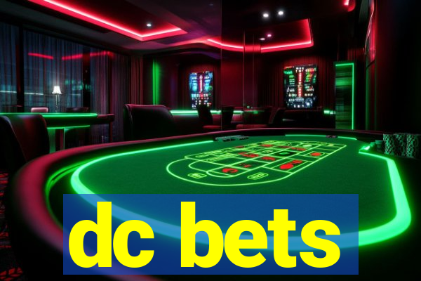 dc bets