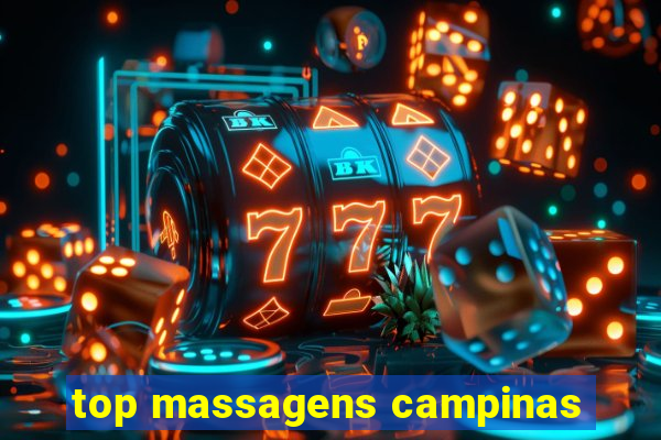 top massagens campinas