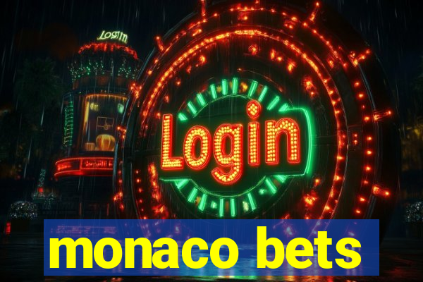 monaco bets