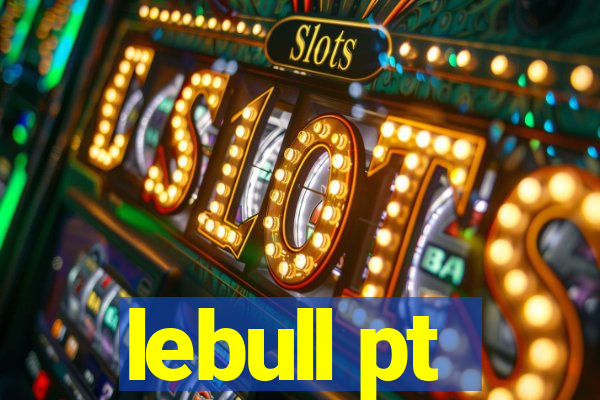 lebull pt