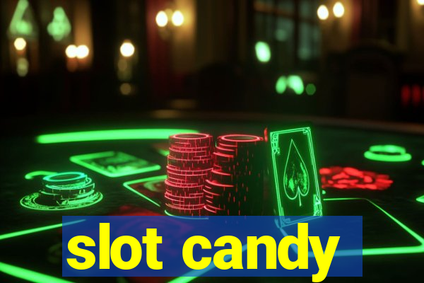 slot candy