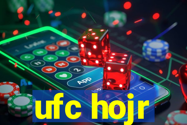 ufc hojr