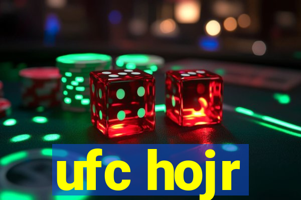 ufc hojr